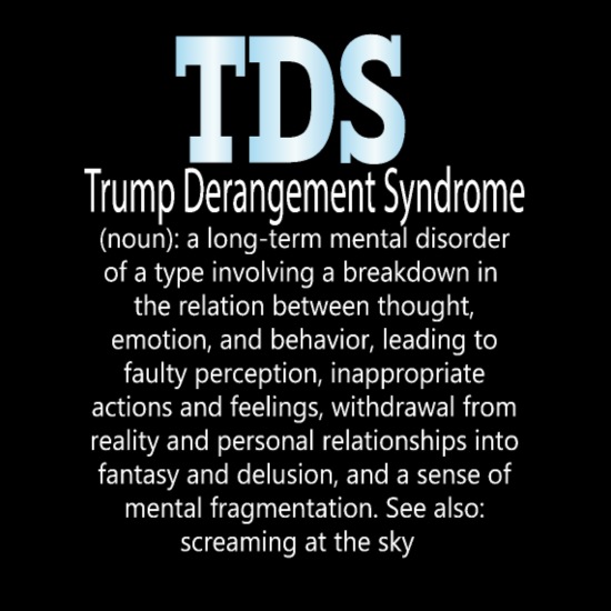 trump-derangement-syndrome-tdsdefinition-womens-t-shirt.jpg